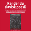 Kender du slavisk poesi