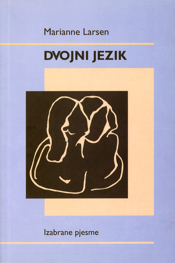 I 2008 udgav Književni klub Brčko distrikt et udvalg af Marianne Larsens digte, »Dvojni jezik« (Dobbeltsproget), redigeret og oversat af Milena Rudež. Forsidetegning: Marianne Larsen I 2008 udgav Književni klub Brčko distrikt et udvalg af Marianne Larsens digte, »Dvojni jezik« (Dobbeltsproget), redigeret og oversat af Milena Rudež. Forsidetegning: Marianne Larsen
